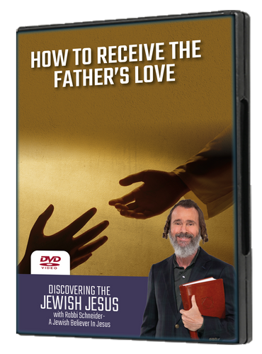 How To Receive the Father's Love