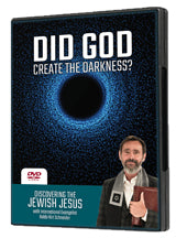 Did God Create the Darkness?
